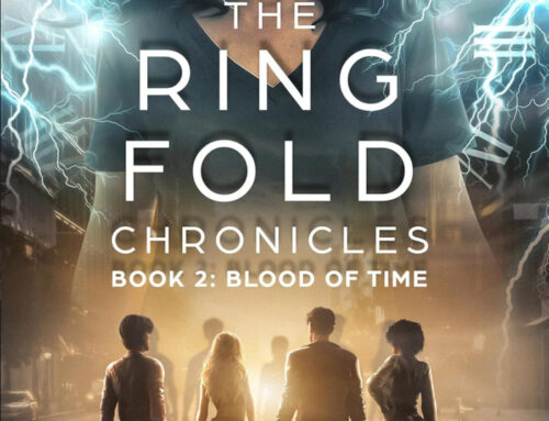 The Ring Fold Chronicles Book 2: Blood of Time by Scott Swisher