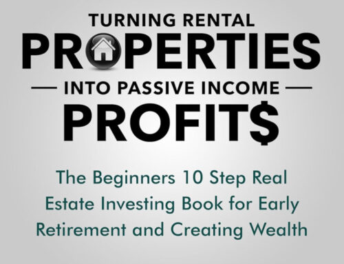 Turning Rental Properties into Passive Income Profit$ by Dustin Roberts