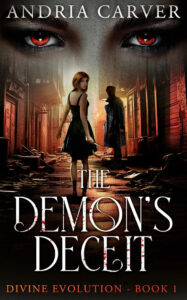 The Demon's Deceit by Andria Carver