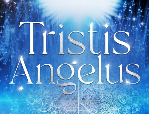 Tristis Angelus by J.M. Unrue