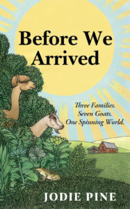 Before We Arrived by Jodie Pine