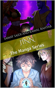 Jinn: The Manga Series by Samay Saidi and Kamal Rahyab
