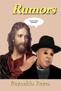 Rumors by Reynaldo Reyes