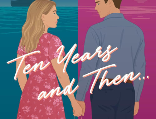 Review: Ten Years and Then… by J.J. DiBenedetto