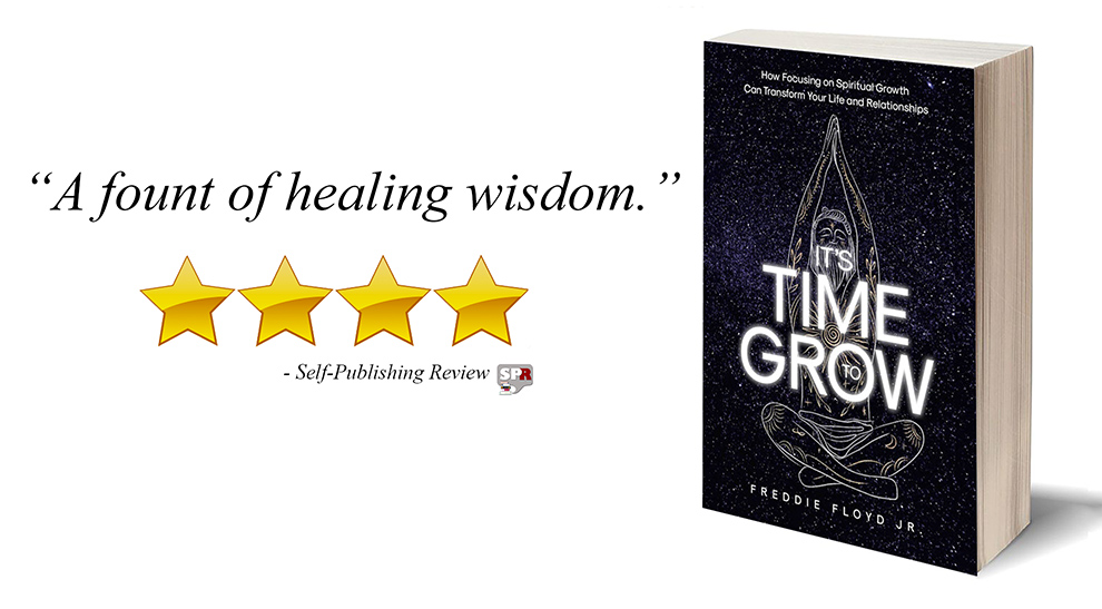 Review: It's Time to Grow by Freddie Floyd Jr.