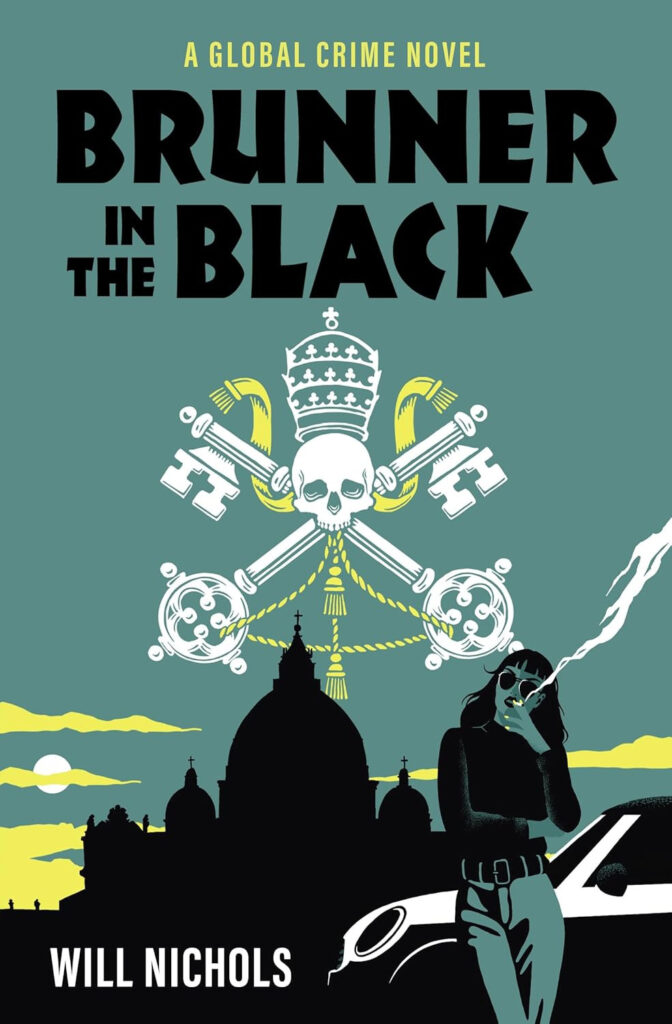 Brunner in the Black by Will Nichols