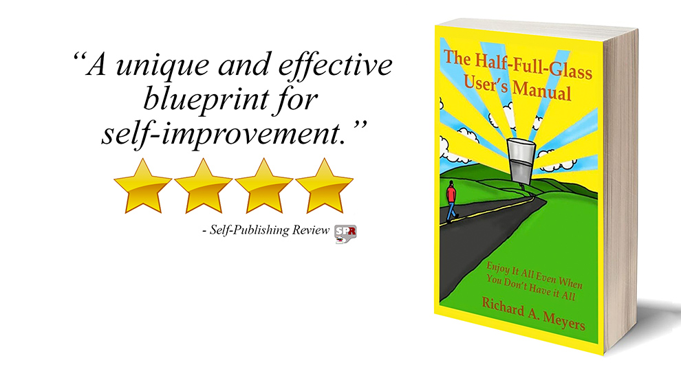 Review: The Half-Full-Glass User's Manual by Richard A. Meyers