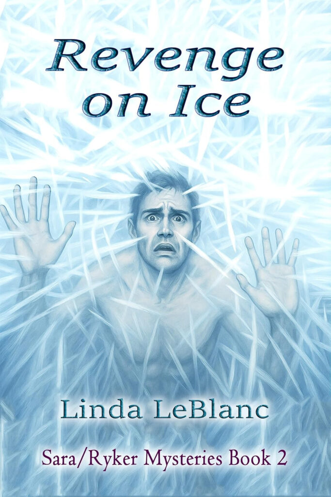 Revenge on Ice by Linda LeBlanc