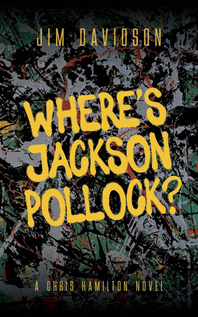 Where's Jackson Pollock? by Jim Davidson