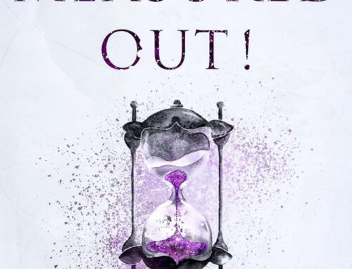 Time Measured Out! by Larada Horner-Miller