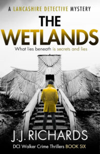 The Wetlands by J.J. Richards
