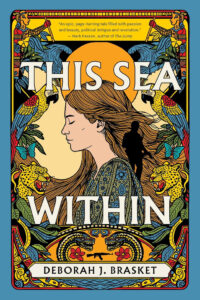 This Sea Within by Deborah J.Brasket