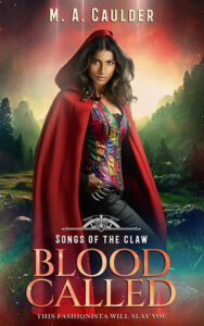 Blood Called by M.A. Caulder