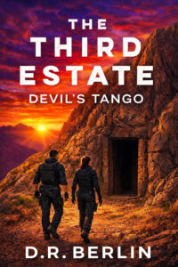 The Third Estate Devils Tango by DR Berlin SelfPublishing Review The Third Estate Devils Tango by DR Berlin