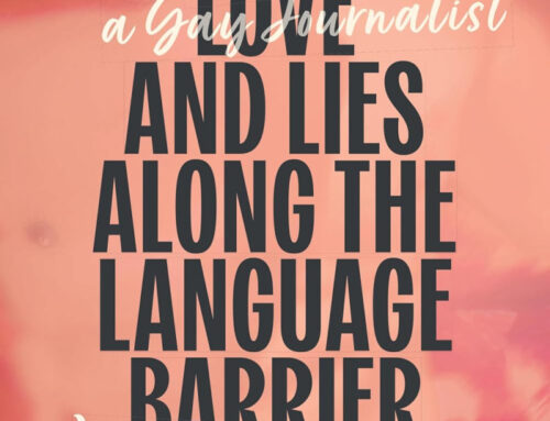 Love and Lies Along the Language Barrier by M. Faraday