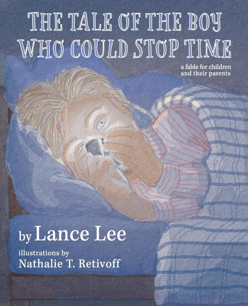 The Tale Of The Boy Who Could Stop Time by Lance Lee SelfPublishing Review The Tale Of The Boy Who Could Stop Time by Lance Lee